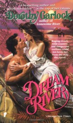 Dream River - Dorothy Garlock