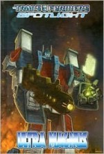 Transformers Spotlight: Ultra Magnus - Simon Furman, Robby Musso