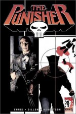 The Punisher, Vol. 3: Business as Usual - Garth Ennis, Steve Dillon, Nelson, Darick Robertson