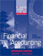 Financial Accounting, Working Papers: Ifrs Edition - Jerry J. Weygandt, Donald E. Kieso, Paul D. Kimmel