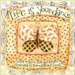 Life is Your Dance - Karen Hillard Crouch