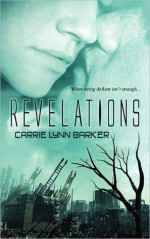 Revelations - Carrie Lynn Barker, Dana Horbach