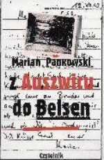 Z Auszwicu do Belsen. Przygody - Marian Pankowski