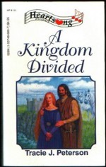 Kingdom Divided - Tracie J. Peterson, Tracie Peterson