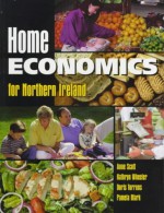 Home Economics For Northern Ireland - Anne Scott, Kathryn Wheeler