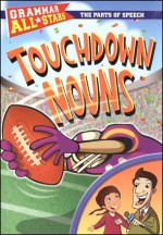 Touchdown Nouns - Doris Fisher, D.L. Gibbs