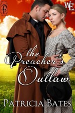 The Preacher's Outlaw (Western Escape) - Patricia Bates