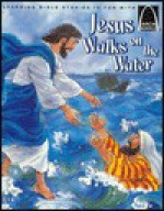 Jesus Walks on the Water - Concordia Publishing House, Nancy I. Sanders