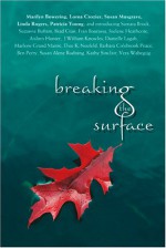 Breaking the Surface - Marilyn Bowering, Susan Musgrave