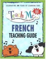 Teach Me French: Teaching Guide - Judy Mahoney