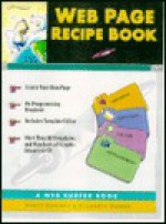 The Web Page Recipe Book with CD-ROM - Barrie Sosinsky