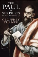 The Paul of Surprises - Geoffrey Turner