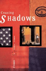 Chasing Shadows: Stories - Lucrecia Guerrero