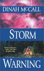 Storm Warning - Dinah McCall, Sharon Sala