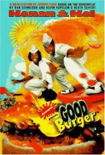 Good Burger (Nickelodeon) - Joseph Locke, Dan Schneider, Kevin Kopelow, Heath Seifert