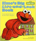 Elmo's Big Lift-And-look Book (Sesame Street) - Joe Mathieu