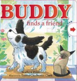 Buddy Finds a Friend - Mathew Price, Emma Chichester Clark