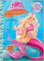 Barbie in A Mermaid Tale - Reader's Digest Association, Mattel