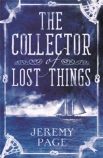 The Collector of Lost Things - Jeremy Page