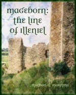 The Line of Illeniel - Michael G. Manning