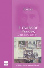 Flowers of Perhaps (Hebrew Classics) - Rachel., Robert Friend, Shimon Sandbank