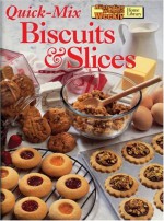 Aww Quick MIX Biscuits and Slices ("Australian Women's Weekly" Home Library) - Maryanne Blacker