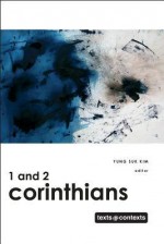 1 and 2 Corinthians - Yung-Suk Kim