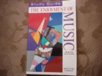 Study Guide for The Enjoyment of Music - Kristine Forney