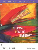Informal Reading Inventory: Preprimer to Twelfth Grade - Betty D. Roe, Paul Clay Burns
