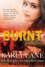 Burnt - Karly Lane