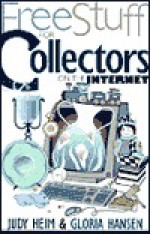 Free Stuff for Collectors on the Internet - Judy Heim, Gloria Hansen