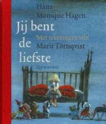 Jij bent de liefste - Hans Hagen, Monique Hagen, Marit Törnqvist