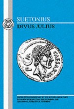 Julius Caesar: The Lives of the Twelve Caesars, Vol 1 - Suetonius