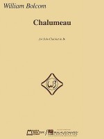 Chalumeau: For Solo Clarinet in Bb - William Bolcom