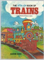 The Pop-up Book of Trains - Susan Swan