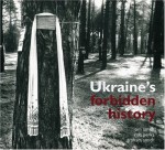 Ukraine's Forbidden History - Tim Smith, Graham Smith, Robert Perks