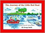 The Journey of the Little Red Boat: A Story from the Coast of Maine - George Smith