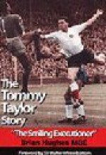 The Tommy Taylor Story - Brian Hughes