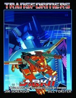 Transformers, the Ark II (Transformers (Graphic Novels)) - Jim Sorenson, Nick Roche, Bill Forster