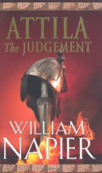 Attila: The Judgement - William Napier