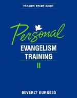 Personal Evangelism Training II - Beverly Capps Burgess