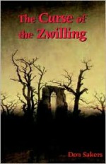 Curse of the Zwilling - Don Sakers