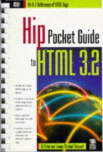 The Hip Pocket Guide to HTML 3.2 - Ed Tittel, James Michael Stewart, Michael Stewart