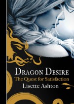 Dragon Desire - Lisette Ashton