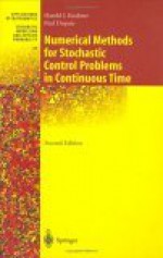 Numerical Methods for Stochastic Control Problems in Continuous Time - Harold J. Kushner