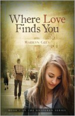 Where Love Finds You - Marilyn Grey