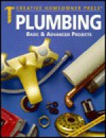 Plumbing: Basic & Advanced Projects - Kimberly Kerrigone