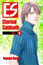 ES Vol. 4: Eternal Sabbath (ES: Eternal Sabbath) - Fuyumi Soryo