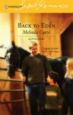 Back to Eden - Melinda Curtis