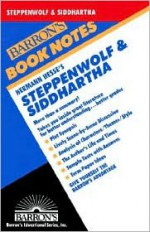 Hermann Hesse's Steppenwolf & Siddhartha - Ruth Goode